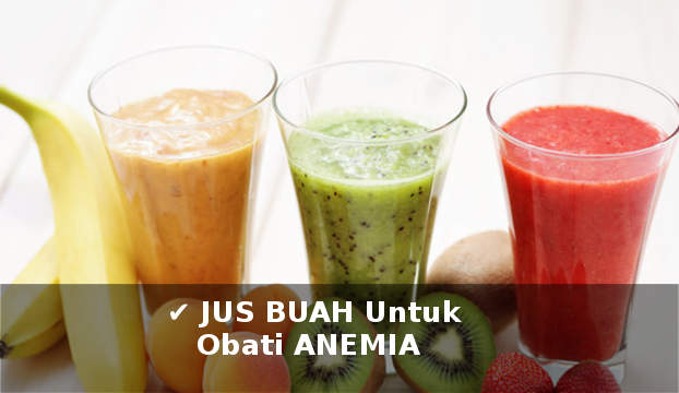 aneka jus buah untuk mengobati anemia secara alami